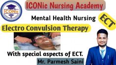 ECT | Electroconvulsive Therapy | Nursing care of ECT | Depression treatment | Side effect of ECT