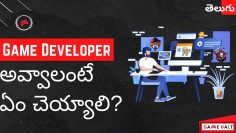 How To Become A Game Developer | Career As Game Developer | In Telugu | Telugu Game Halt